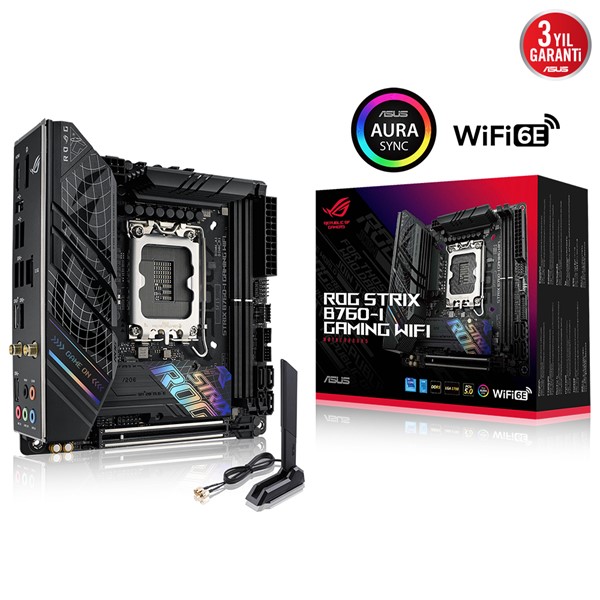 ASUS ROG STRIX B760-I GAMING WIFI-6E DDR5 HDMI-DP PCIE 4.0 1700P mITX